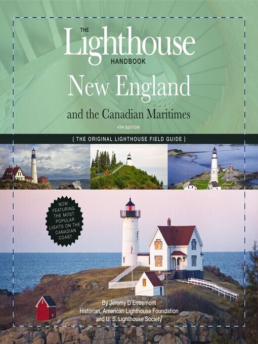 Title details for The Lighthouse Handbook New England and Canadian Maritimes by Jeremy D'Entremont - Wait list